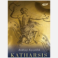 Katharsis. O uzdrowicielskiej mocy sztuki