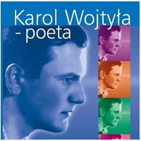 Karol Wojty?a - poeta