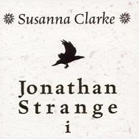 Jonathan Strange i pan Norrell. Tom 2