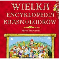 Wielka Encyklopedia Krasnoludkw