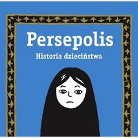 Persepolis. Historia dzieci?stwa