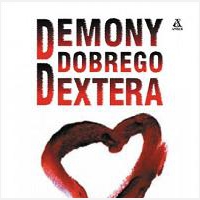 Demony dobrego Dextera